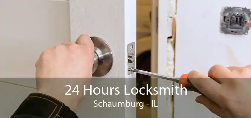 24 Hours Locksmith Schaumburg - IL