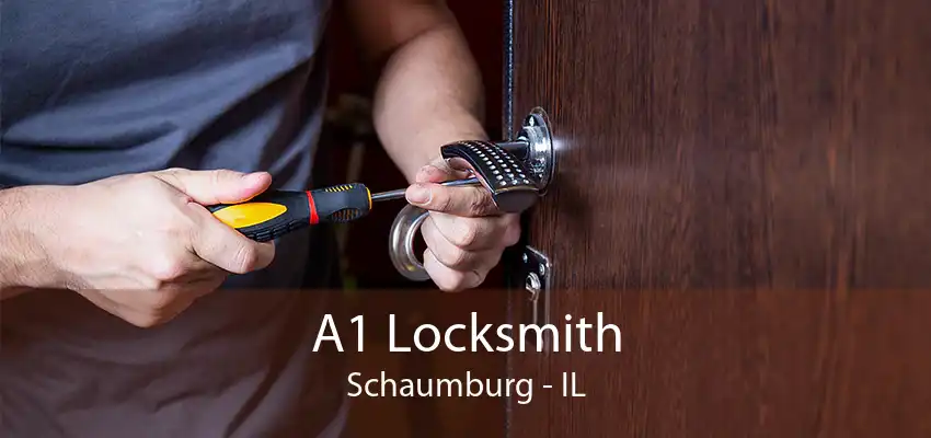 A1 Locksmith Schaumburg - IL
