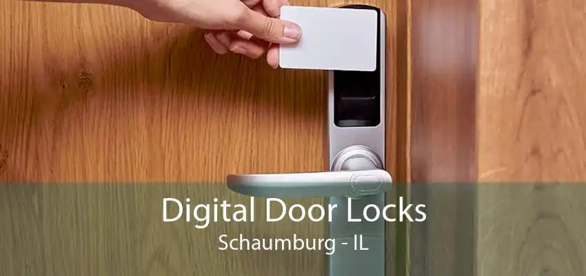 Digital Door Locks Schaumburg - IL