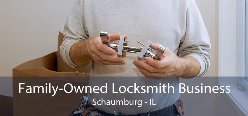 Family-Owned Locksmith Business Schaumburg - IL