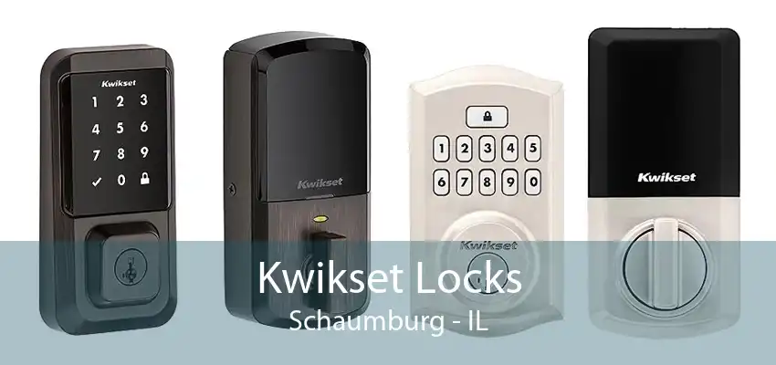 Kwikset Locks Schaumburg - IL