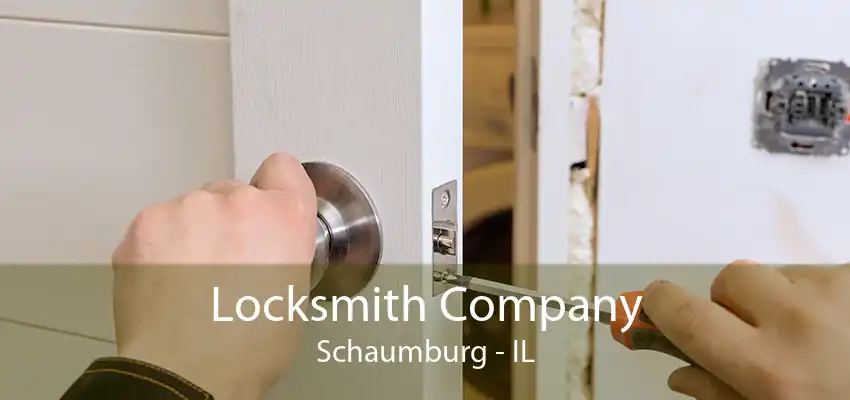Locksmith Company Schaumburg - IL
