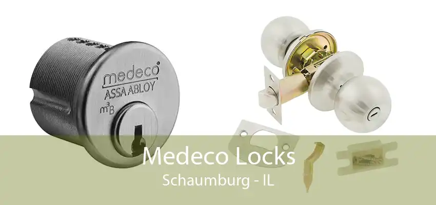 Medeco Locks Schaumburg - IL