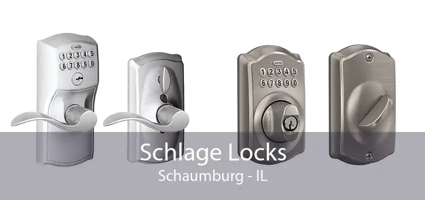 Schlage Locks Schaumburg - IL