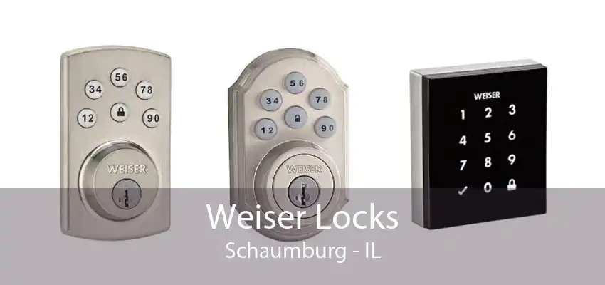 Weiser Locks Schaumburg - IL